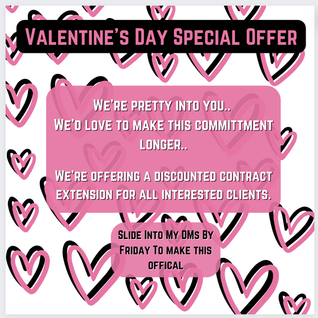 Valentines Day Extension Special